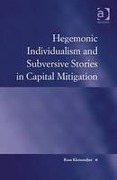 Cover of Hegemonic Individualism and Subversive Stories in Capital Mitigation