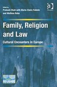 Cover of Family, Religion and Law: Cultural Encounters in Europe