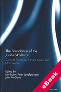 Cover of The Foundation of the Juridico-Political: Concept Formation in Hans Kelsen and Max Weber (eBook)