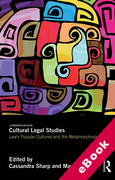Cover of Cultural Legal Studies: Law's Popular Cultures and the Metamorphosis of Law (eBook)