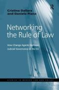 Cover of Networking the Rule of Law: How Change Agents Reshape Judicial Governance in the EU
