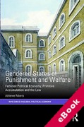 Cover of Gendered States of Punishment and Welfare: Feminist Political Economy, Primitive Accumulation and the Law (eBook)