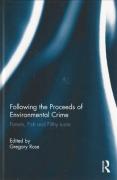 Cover of Following the Proceeds of Environmental Crime: Fish, Forests and Filthy Lucre
