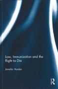 Cover of Law, Immunization and the Right to Die
