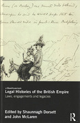 Cover of Legal Histories of the British Empire: Laws, Engagements and Legacies