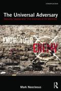 Cover of On the Universal Adversary: Security, Capital and 'The Enemies of All Mankind'