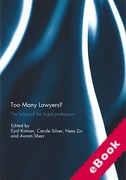 Cover of Too Many Lawyers?: The Future of the Legal Profession (eBook)