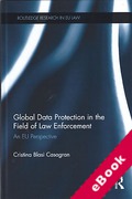 Cover of Global Data Protection in the Field of Law Enforcement (eBook)