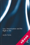 Cover of Law, Immunization and the Right to Die (eBook)