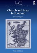Cover of Church and State in Scotland: Developing Law