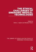 Cover of The Ethical Challenges of Emerging Medical Technologies
