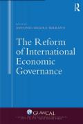 Cover of The Reform of International Economic Governance