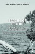 Cover of Spaces of Justice: Positions, Passages, Appropriations