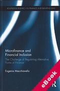 Cover of Microfinance and Financial Inclusion: The Challenge of Regulating Alternative Forms of Finance (eBook)