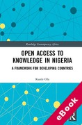 Cover of Open Access to Knowledge in Nigeria: A Framework for Developing Countries (eBook)