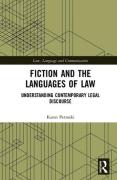 Cover of Fiction and the Languages of Law: Understanding Contemporary Legal Discourse