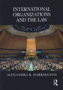 Cover of International Organizations and the Law