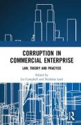 Cover of Corruption in Commercial Enterprise: Law, Theory and Practice