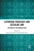 Cover of Lutheran Theology and Secular Law: The Work of the Modern State