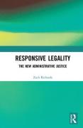 Cover of Responsive Legality: The New Administrative Justice