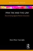 Cover of Pink Tax and the Law: Discriminating Against Women Consumers