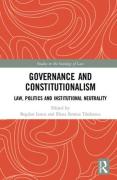 Cover of Governance and Constitutionalism: Law, Politics and Institutional Neutrality