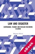 Cover of Law and Disaster: Earthquake, Tsunami and Nuclear Meltdown in Japan (eBook)