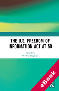 Cover of The U.S. Freedom of Information Act at 50 (eBook)