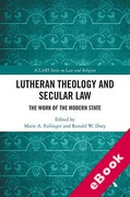Cover of Lutheran Theology and Secular Law: The Work of the Modern State (eBook)