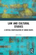 Cover of Cultural Studies, Human Rights, and the Legal Imagination: Reframing Critical Justice
