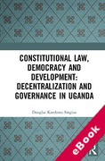 Cover of Constitutional Law, Democracy and Development: Decentralization and Governance in Uganda (eBook)