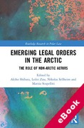 Cover of Emerging Legal Orders in the Arctic: The Role of Non-Arctic Actors (eBook)