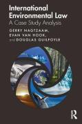 Cover of International Environmental Law: A Case Study Analysis