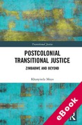 Cover of Postcolonial Transitional Justice: Zimbabwe and Beyond (eBook)