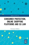 Cover of Consumer Protection, Online Shopping Platforms and EU Law