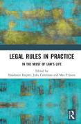 Cover of Legal Rules in Practice: In the Midst of Law's Life