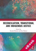 Cover of Reconciliation, transitional and indigenous justice (eBook)