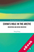 Cover of China's Role in the Arctic: Observing and Being Observed (eBook)