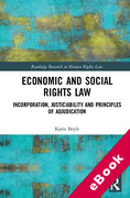 Cover of Economic and Social Rights Law: Incorporation, Justiciability and Principles of Adjudication (eBook)