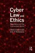Cover of Cyber Law and Ethics: Regulation of the Connected World