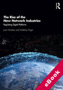 Cover of The Rise of the New Network Industries: Regulating Digital Platforms (eBook)
