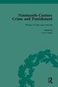 Cover of Nineteenth-Century Crime and Punishment, Volume I: Crime and Criminals