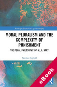 Cover of Moral Pluralism and the Complexity of Punishment: The Penal Philosophy of H.L.A. Hart (eBook)