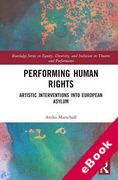 Cover of Performing Human Rights: Artistic Interventions into European Asylum (eBook)