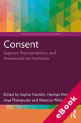 Cover of Consent: Legacies, Representations, and Frameworks for the Future (eBook)