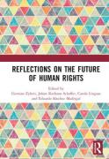 Cover of Reflections on the Future of Human Rights