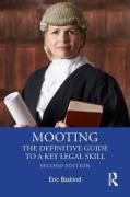 Cover of Mooting: The Definitive Guide to a Key Legal Skill