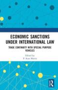Cover of Economic Sanctions under International Law: Trade Continuity with Special Purpose Vehicles