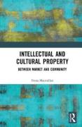Cover of Intellectual and Cultural Property: Between Market and Community