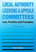 Cover of Local Authority Licensing and Appeals Committees
